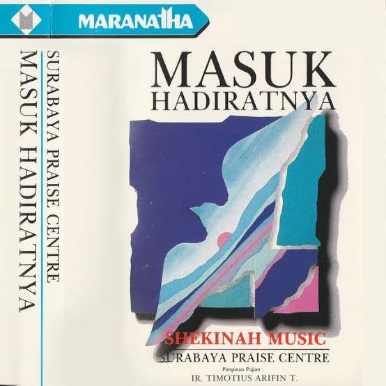 Masuk HadiratNya  (Surabaya Praise Center)