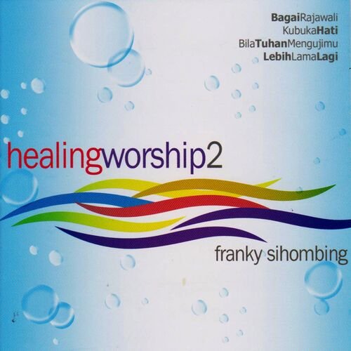 Healing Worship, vol.2