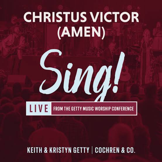 Christus Victor (Amen) - Live