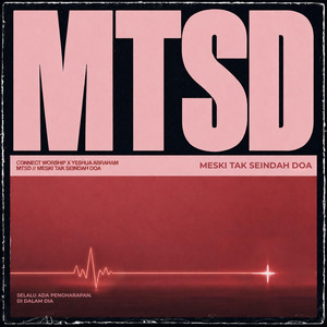 Meski Tak Seindah Doa (MTSD)
